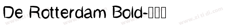 De Rotterdam Bold字体转换